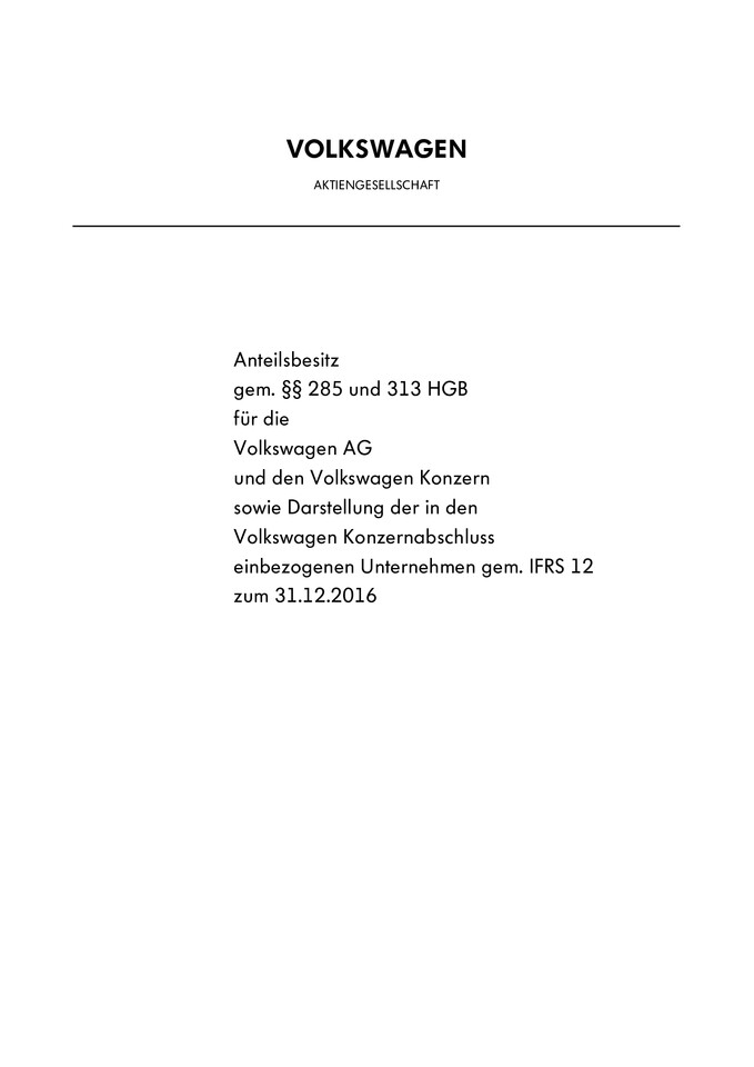 Anteilsbesitz für die Volkswagen AG und den Volkswagen Konzern zum 31.12.2016